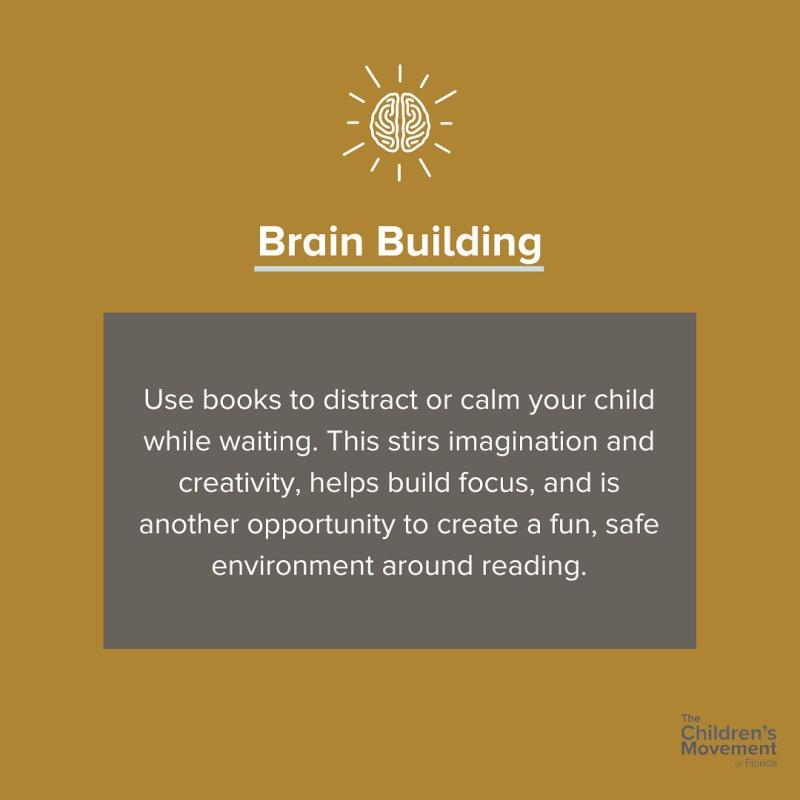 Use books to distract or calm your child while waiting. 